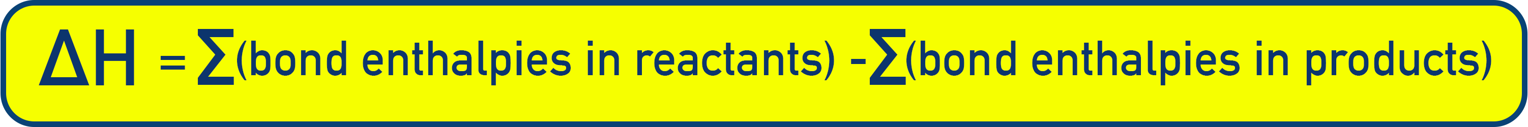 IB Chemistry bond enthalpy relationship showing ΔH°r equals sum of bond enthalpies of reactants minus those of products.
